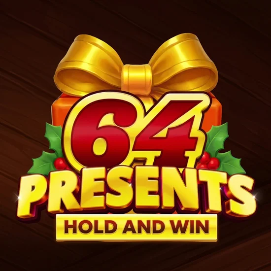 64 Presents Hold and Win